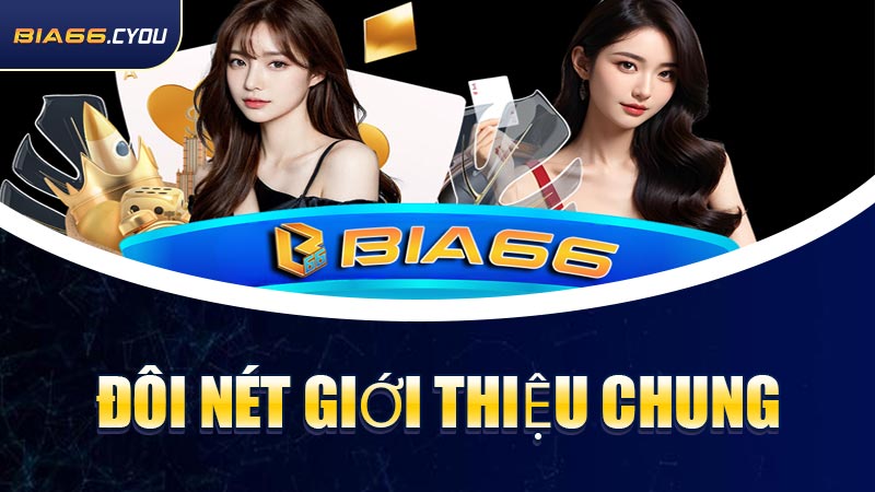 Đôi nét giới thiệu chung